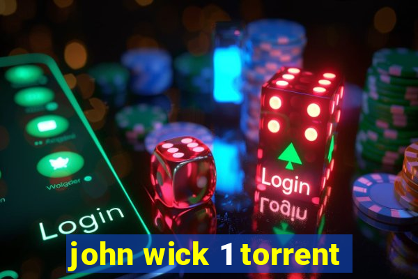 john wick 1 torrent